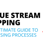 Value Stream Mapping - Ultimate Guide to Optimising Processes